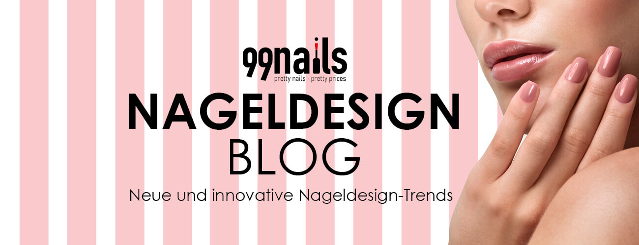 Nageldesign Blog Neue Und Innovative Nageldesign Trends